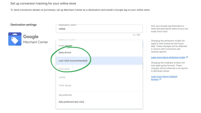 The screenshot shows a Google Merchant Center setup page with a dropdown for selecting an attribution model. "Last click (recommended)" is highlighted in green. Options like Data-driven and First-click are visible, helping to enhance Tracking Purchases with precise insights via Google Tag integration.