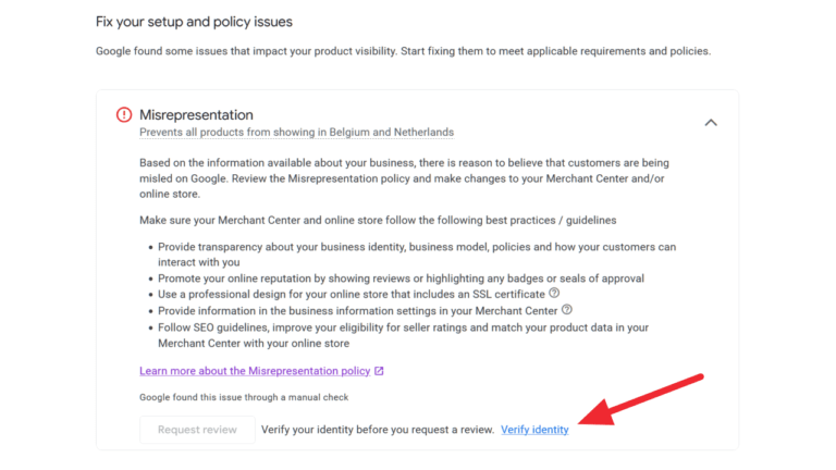 Screenshot of a Google Merchant Center interface reveals a notification about misrepresentation issues for products in Belgium and the Netherlands. Advertiser verification is recommended, urging users to verify their identity and review policies to resolve the issue promptly.