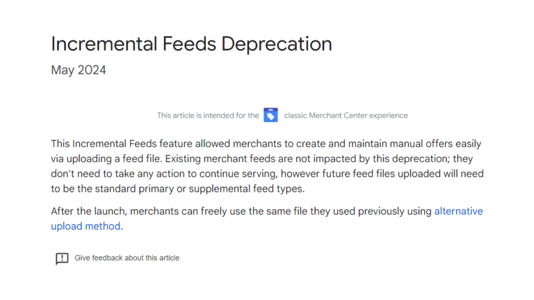 Screenshot titled "Incremental Feeds Deprecation May 2024" explains the deprecation of Incremental Feeds in Google Merchant Center. It details the impact on merchants, guiding them to adopt an alternative upload method.