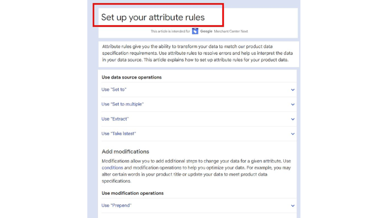 Screenshot of a Google Merchant Center Help article titled "Set up your attribute rules." It details how to use data source operations like "Set to" and modification operations such as "Prepend" for transforming product data, enhancing integration with strategic attribute rules.