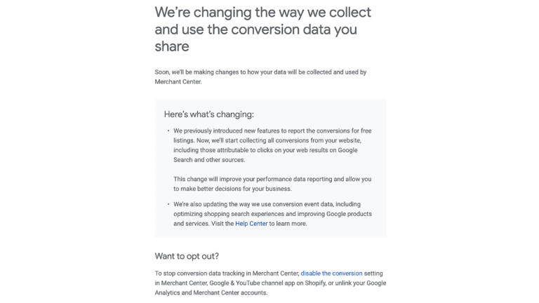 A screenshot of an announcement from Google Merchant Center about changes in data collection and conversion data usage. It details updates to conversion reporting features, performance data, and integrations with Google products. A section explains how to opt-out.