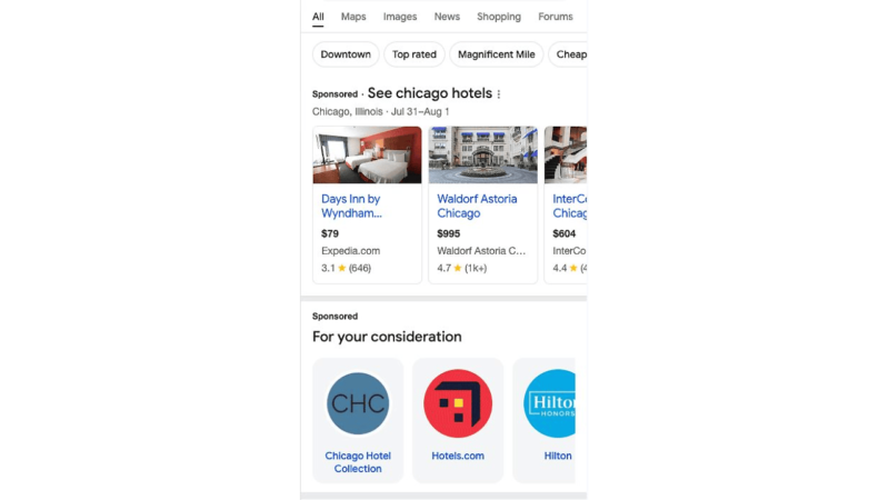 Screenshot of a Google search result page showing sponsored hotel listings for Chicago. Listings include Days Inn, Waldorf Astoria, and InterContinental, with prices and ratings. Below is a "For Your Consideration" section featuring suggestions for Chicago Hotel Collection, Hotels.com, and Hilton.