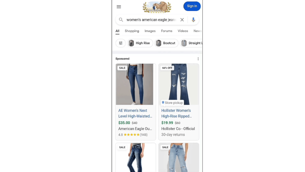 Screenshot of a Google search results page for "women's American Eagle jeans." Results include sponsored products such as AE Women's Next Level High-Waisted Jegging for $35.00 and Hollister High Rise Ripped Jeans for $19.99. Experimenting with various jean styles, the Shopping Ads showcase a range of options.