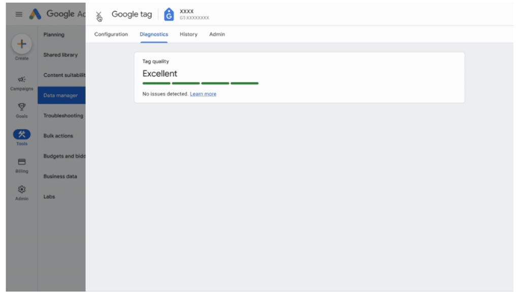 A screenshot of the Google Ads interface displaying a "Diagnostics" tab under the "Google Tag" section. The tag quality status is shown as "Excellent" with no issues detected, highlighting effective data management. The left sidebar offers options like Planning, Shared library, and Tools.