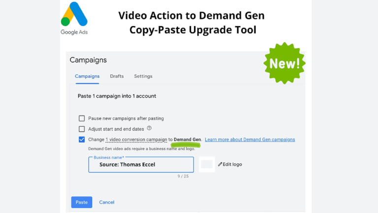 A screenshot of the Google Ads interface showcases the latest tool, "Video Action to Demand Gen Copy-Paste Upgrade Tool." Options include pasting new campaigns, adjusting start and end times, and changing video conversion campaigns. A "New" badge is prominently displayed.