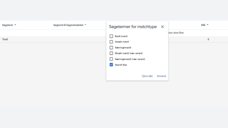 An interface displaying a settings menu titled "Søgetermer for matchtype" features various checkboxes. The "Search Max" option, aligned with Google Ads strategies, is checked. The background shows columns titled "Søgeterm," "Søgeord i søgenetværket," and "Klik," yet remains devoid of any data entries.