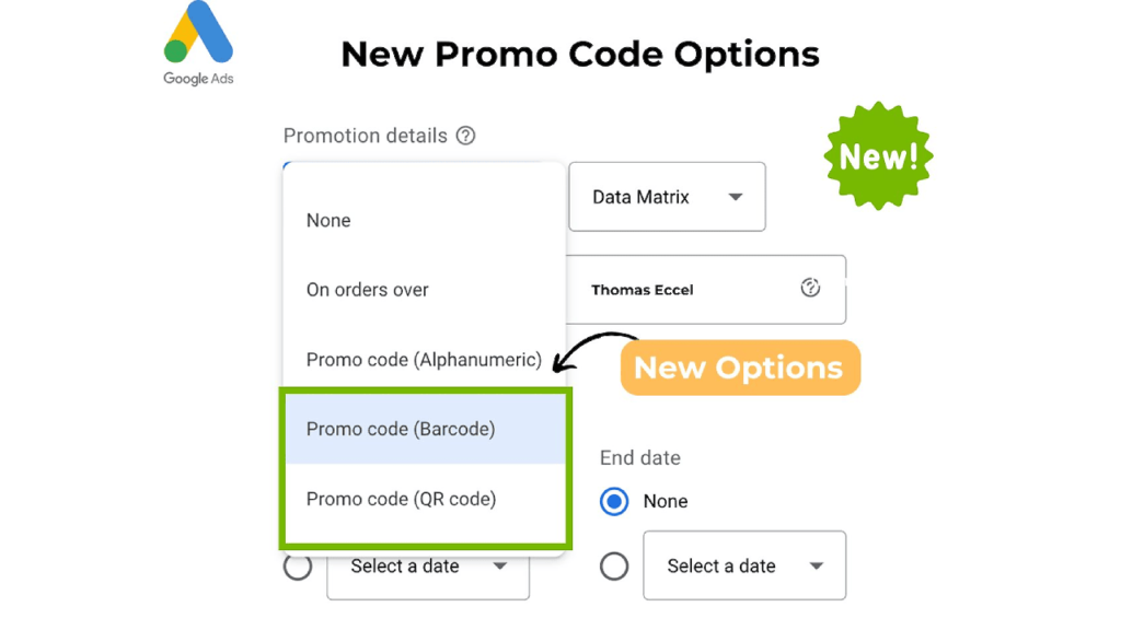 Screenshot of the Google Ads interface showcasing new promo code options like Barcode and QR Code. These options are highlighted in a green box with an arrow pointing to a "New Options" label, featuring fields for promotion details and end dates.