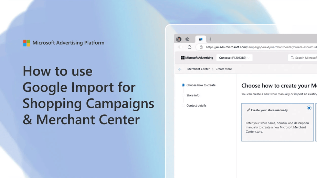 Screenshot of a Microsoft Advertising guide titled "How to Import for Shopping Campaigns & Merchant Center." It displays a browser tab with options to create a new Microsoft Merchant Center store, making it easy to transition your Google Ads shopping campaigns seamlessly.