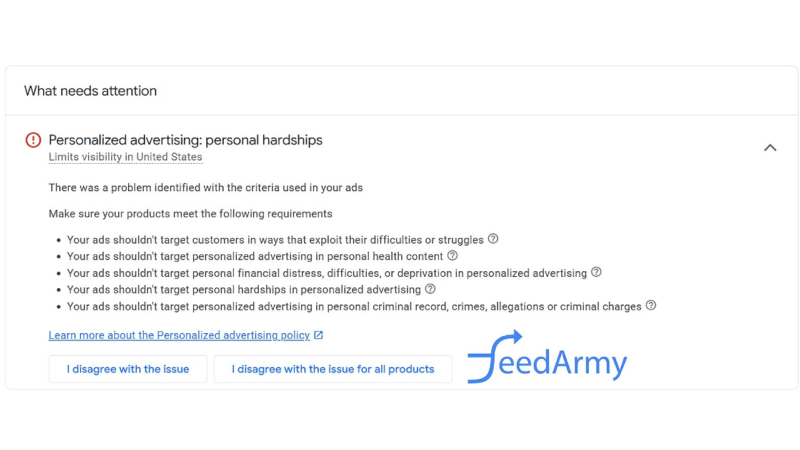 Screenshot of a Google ad platform warning, highlighting limits on visibility due to targeting issues such as exploiting personal hardships or criminal records. Options for Bulk Dispute are available for resolution. FeedArmy logo at the bottom.