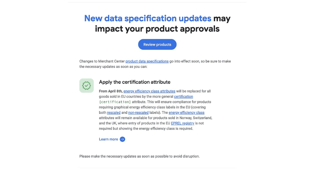 Screenshot of a notice about Google Merchant Center updates on data specifications affecting product approvals. It highlights the need to apply the certification attribute for energy efficiency classes, aligning with upcoming EU Energy Labeling regulations.