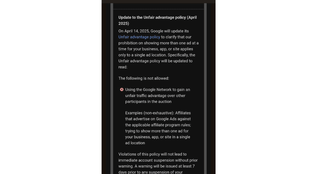 A screenshot of an announcement about the update to Google's Unfair Advantage Policy, effective April 2025. The policy clarifies that advantage from one location or app applies solely there, not across multiple spots or SERP rankings. Violations won't lead to immediate suspension.