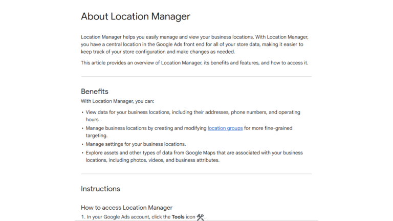 Screenshot of a webpage titled "About Location Manager." It describes benefits like managing business locations, creating location groups, and accessing data via Google Maps. Instructions for accessing this Shared Library tool are partially visible.