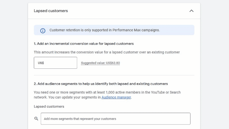 Screenshot of a web interface for lapsed customers, highlighting PMAX campaign features to re-engage old customers. It displays customer retention notices, conversion value fields, and segments for lapsed customers with a suggested value of US$63.80.