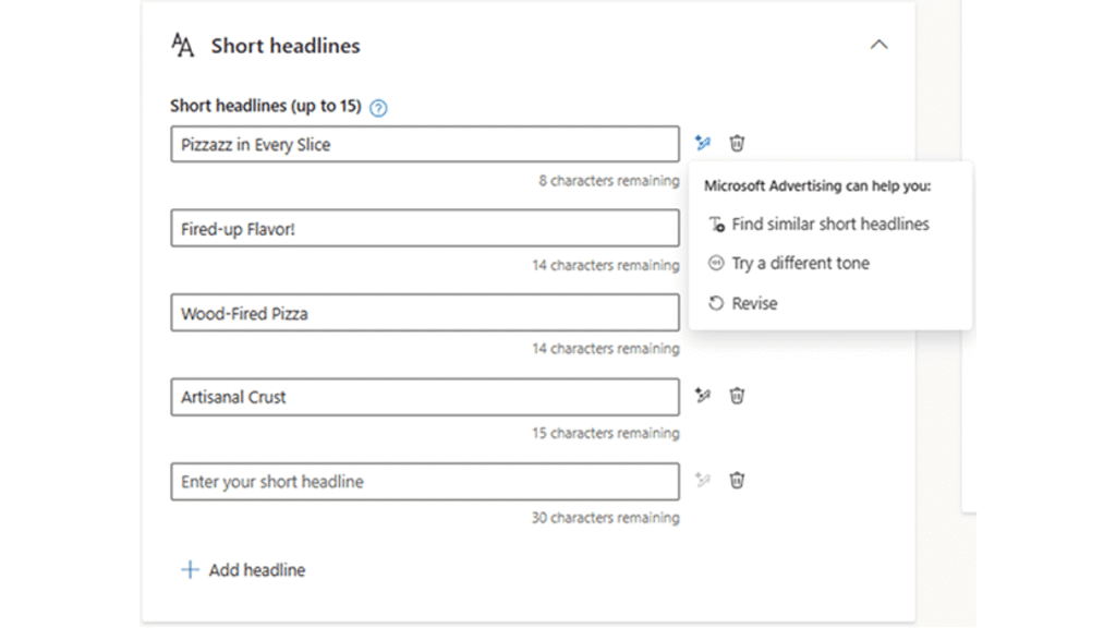 Screenshot of a form for entering short headlines, with fields filled in like "Pizzazz in Every Slice" and "Wood-Fired Pizza." A pop-up offers options from Microsoft Advertising: find similar headlines, change tone, or revise.