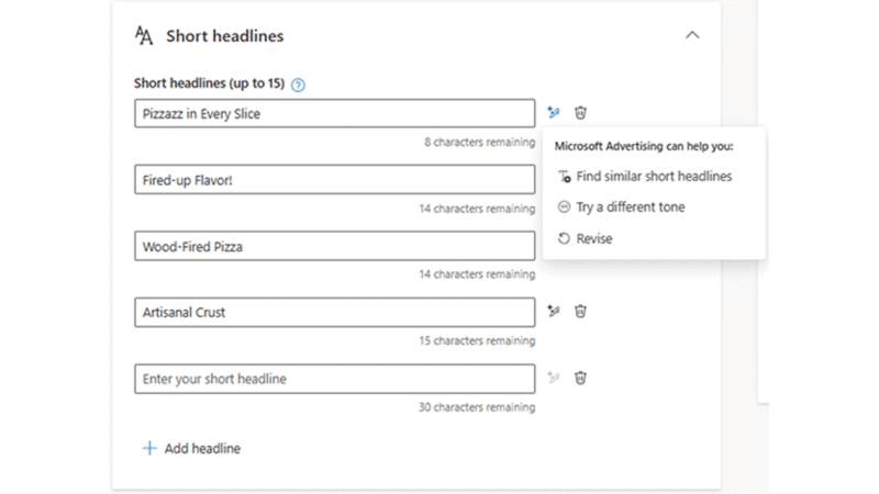 Screenshot of a form for entering short headlines, with fields filled in like "Pizzazz in Every Slice" and "Wood-Fired Pizza." A pop-up offers options from Microsoft Advertising: find similar headlines, change tone, or revise.