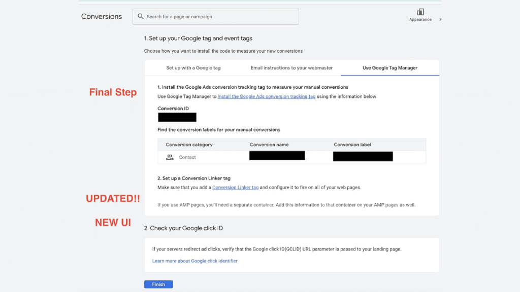Screenshot of the Google Ads Conversions setup page, featuring a step-by-step flow with labeled sections for conversion setup, tag settings, conversion labels, and Google click ID; red text highlights “Final Step!,” “UPDATED!,” and “NEW UI.”.