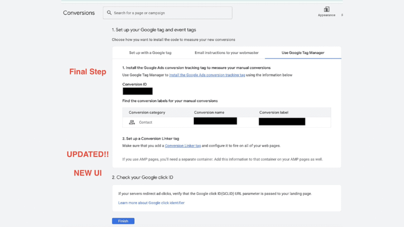 Screenshot of the Google Ads Conversions setup page, featuring a step-by-step flow with labeled sections for conversion setup, tag settings, conversion labels, and Google click ID; red text highlights “Final Step!,” “UPDATED!,” and “NEW UI.”.