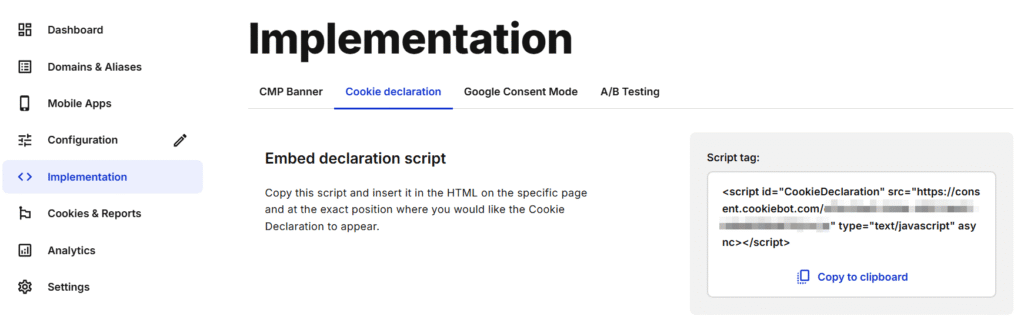 A website dashboard displays the "Implementation" section, highlighting the "Cookie declaration" tab. Cookiebot integration instructions for Google Tag Manager are shown, alongside an example script tag in a grey box on the right.