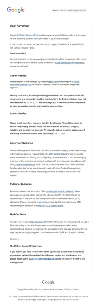 A Google email notifying advertisers about new EU consent compliance policy requirements, important compliance steps to avoid suspension, advertiser guidelines, and links for more details. The message is headed with Google’s logo and contains policy and contact information.