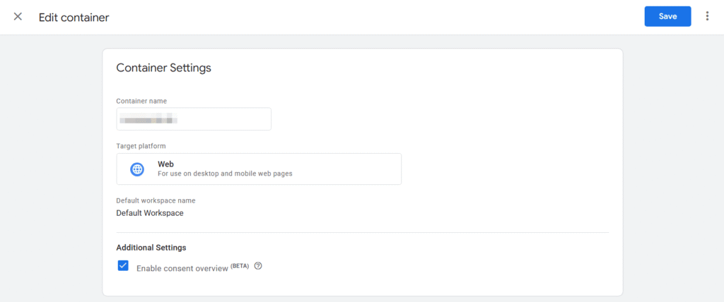Screenshot of the "Edit container" page showing settings like container name, target platform "Web," default workspace name, and an enabled "Enable consent overview (Beta)" checkbox—ideal for those looking to implement Google Tag Manager.