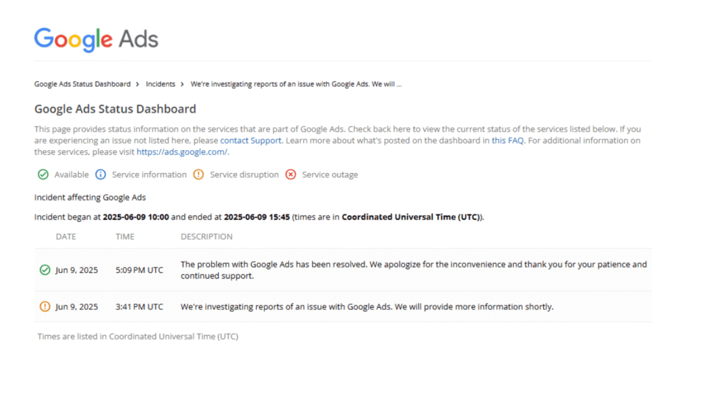 Google Ads Status Dashboard displays a service disruption and outage for Google Ads on June 9, 2025, highlighting an impressions drop issue with incident times, updates, an apology, and ongoing investigation notices.
