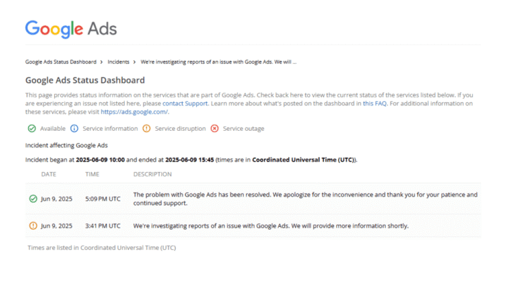 Google Ads Status Dashboard displays a service disruption and outage for Google Ads on June 9, 2025, highlighting an impressions drop issue with incident times, updates, an apology, and ongoing investigation notices.
