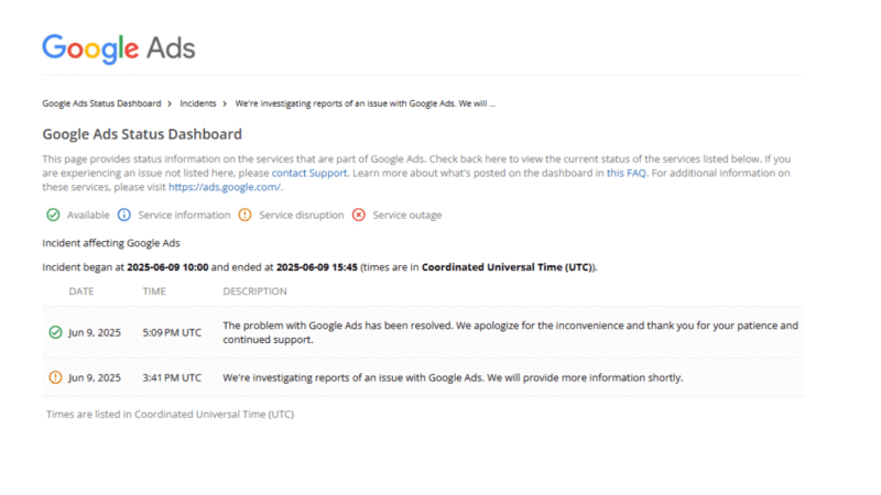 Google Ads Status Dashboard displays a service disruption and outage for Google Ads on June 9, 2025, highlighting an impressions drop issue with incident times, updates, an apology, and ongoing investigation notices.