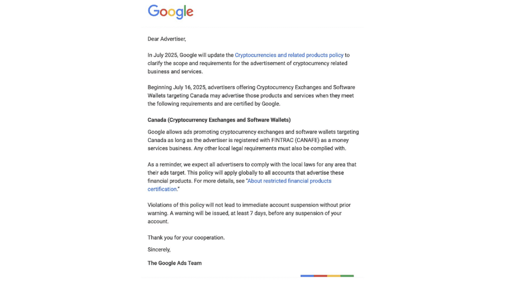 A Google email notification informs advertisers of a July 2025 policy update on Crypto Ads Canada, outlining new requirements, certification required, and compliance expectations for advertising cryptocurrency exchanges and software wallets.
