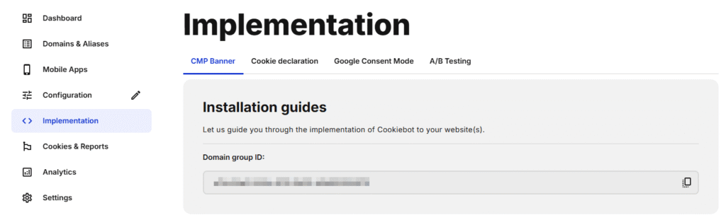 A dashboard screen showing the "Implementation" section with "CMP Banner" selected. An installation guide for Cookiebot is visible, prompting for a domain group ID. The left sidebar lists various navigation options, including WordPress integration.