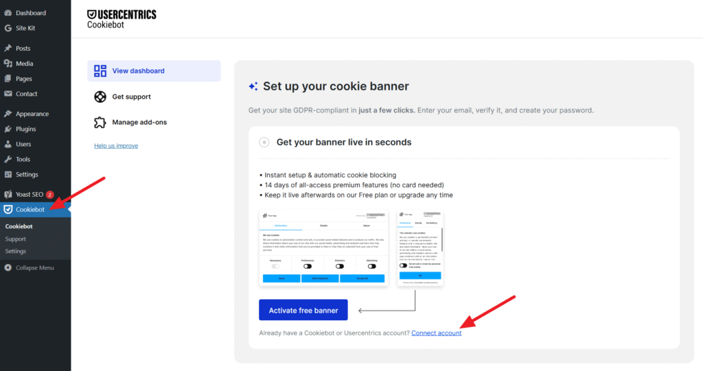 A website dashboard shows the "Cookielot" section selected. The main panel displays steps to set up your cookie banner on WordPress, with blue buttons to install Cookiebot or connect an account. Red arrows highlight these key elements.