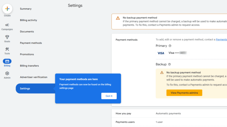 A Billing Settings page for Google Ads displaying warning messages about missing backup payment methods, primary and backup payment options, and a blue pop-up alert guiding users to their Payment Methods.