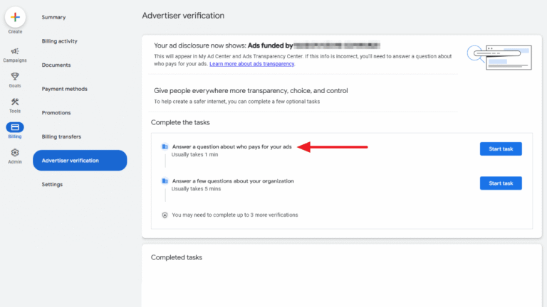 Screenshot of Google Ads' advertiser verification page showing a section to answer who the ads are funded by, with a red arrow pointing at this task. Options to start advertiser verification tasks are on the right side of the screen.