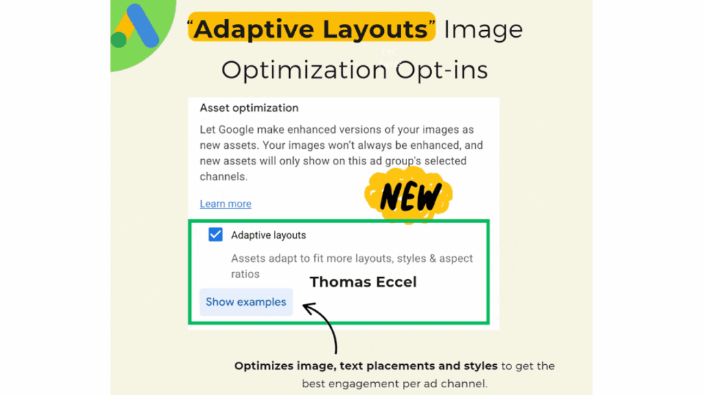 A digital graphic explains “Adaptive Layouts” image optimization opt-ins, highlighting a checkbox for “Adaptive layouts” in image ads and a blue “Show examples” button. Text describes optimizing image, text placements, and styles for demand gen.