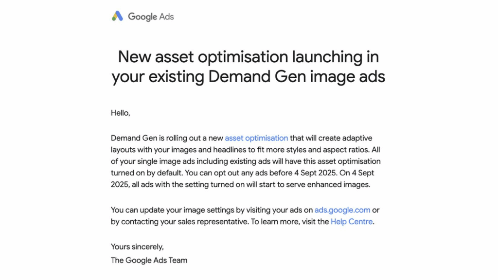 A Google Ads email announces new asset optimization for Demand Gen Single-Image Ads, detailing adaptive layouts, image and headline updates, and a settings deadline of 4 September 2025 for enhanced ad performance.