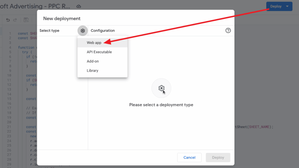A dropdown under "Select type" shows options with "Web app" highlighted; a large red arrow points to "Web app" on the "New deployment" screen for setting up a Google Sheets Connector in a web application.