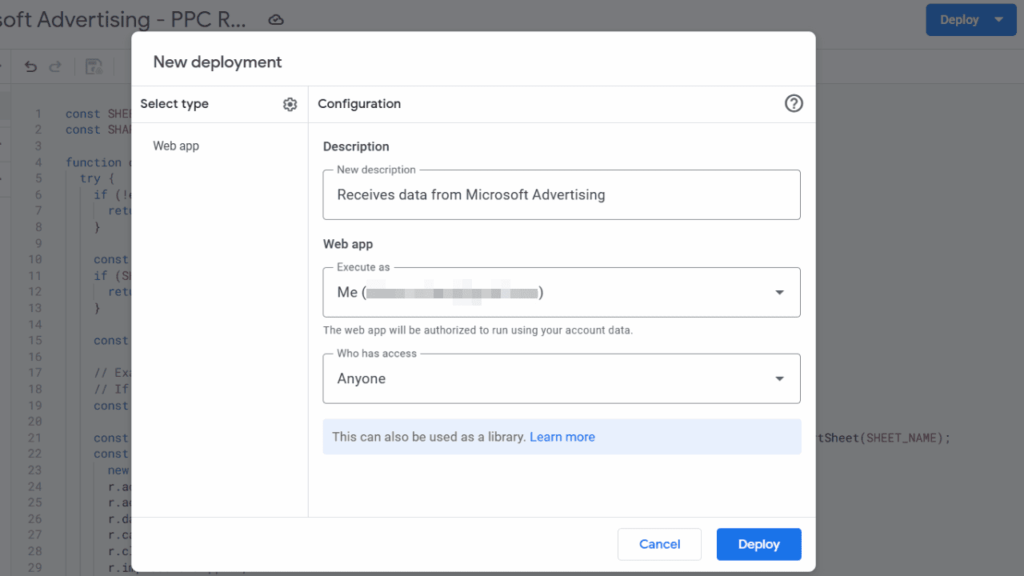 Screenshot of the “New deployment” window for a web app in Google Apps Script, showing configuration fields for description, execution access, and permissions—ideal for setting up integrations like a Google Sheets Connector or Microsoft Advertising.