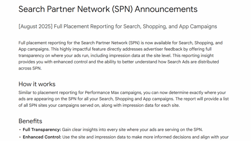 Screenshot of a Search Partner Network (SPN) announcements page highlighting the launch of Full Placement Reporting for Search, Shopping, and App campaigns as of August 2025, with sections outlining key features and benefits.
