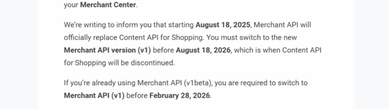 A notification from Google Developers informs users that API Migration Deadlines are set, as the Merchant API will fully replace Content API for Shopping by August 18, 2025, making migration to Merchant API v1 required before August 18, 2026.