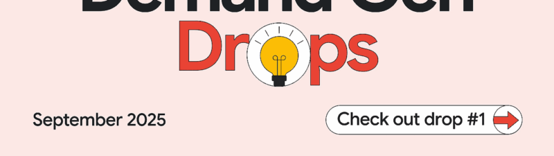 Google Ads promotional graphic featuring “What’s new Demand Gen Drops,” a lightbulb icon, and a “Check out drop #1” button. Highlights new metrics, includes “September 2025,” plus decorative stars on a pink background.