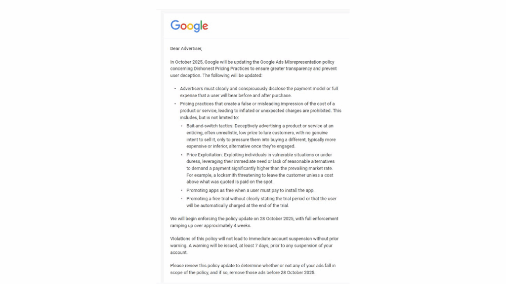 A Google email to advertisers outlines upcoming changes to the Ads Misrepresentation policy effective October 2025, including rules on hidden fees and free trials. Advertisers are urged to review their ads for compliance with updated Google rules.