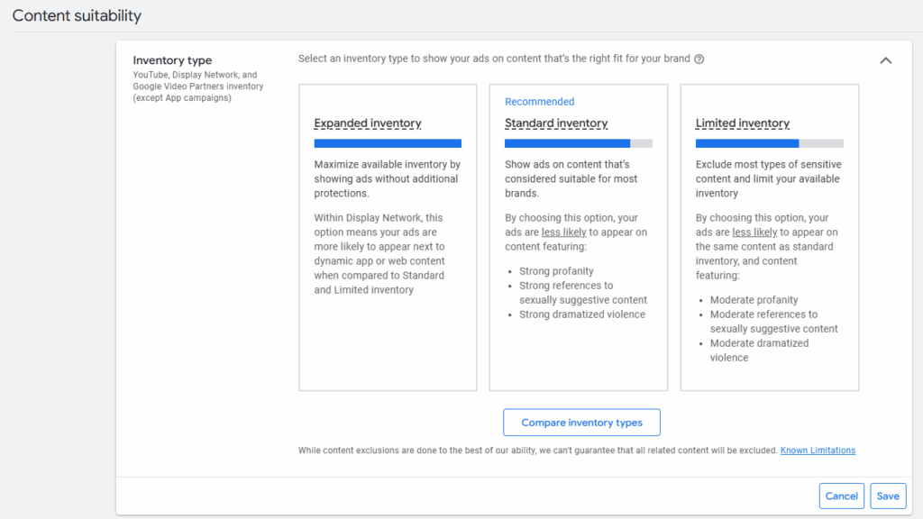 A screenshot of the "Content suitability" settings for inventory type on Google Display Network. Three options—Expanded, Standard (recommended), and Limited—outline content and ad appearance guidelines to ensure brand suitability, also applicable to YouTube.