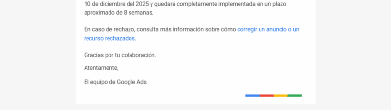 A Google Ads email in Spanish informs advertisers about a December 2025 policy update: fraud-linked phone numbers will be banned. The message details the changes, implementation timeline, and offers a link for help with rejected ads.