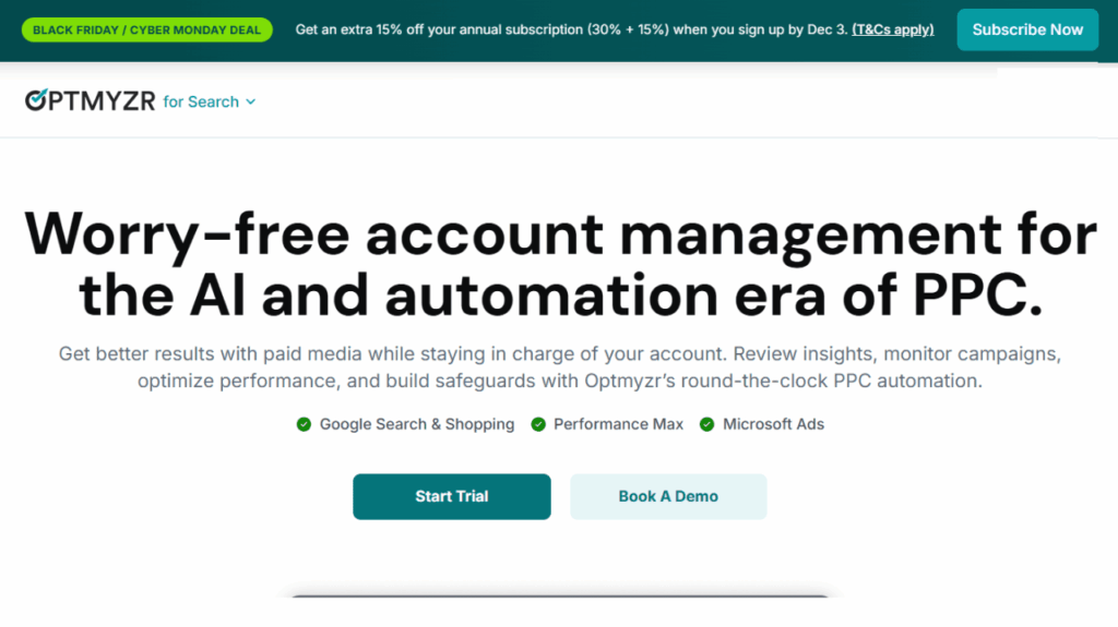 Screenshot of the Optmyzr website highlighting worry-free account management in AI-driven PPC. The headline stands out, with options to "Start Trial" or "Book A Demo," and a green banner promoting exclusive Black Friday PPC deals at the top.