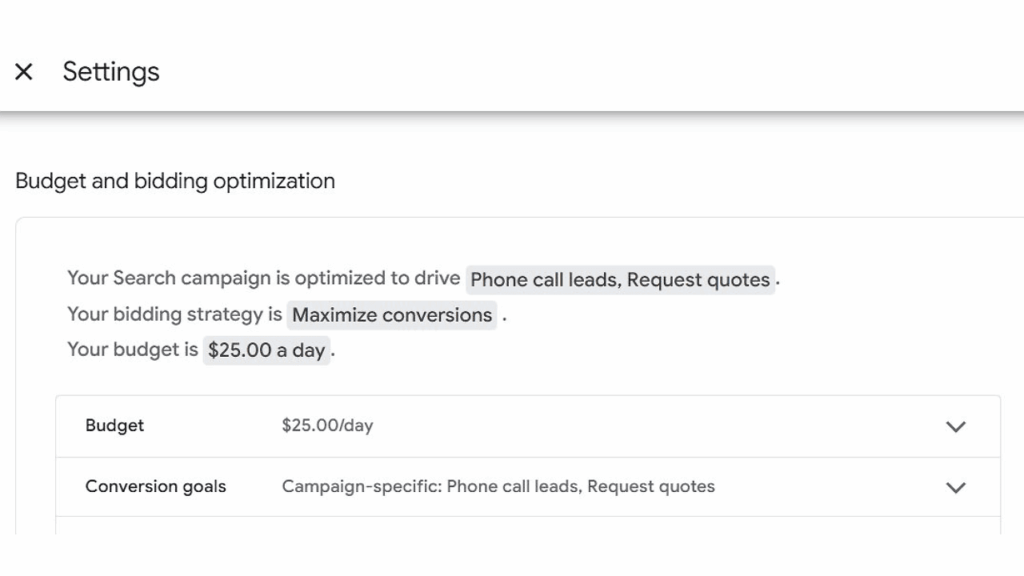 Google Ads settings screen showing budget and bidding optimization. The campaign aims to drive phone call leads and request quotes, uses a "Maximize conversions" strategy, and has a $25.00 per day budget.