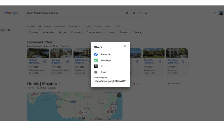 A Google search for “family friendly hotels mallorca” displays hotel listings, a map of Mallorca, and search results enhanced by Google hotel ads. A “Share” pop-up with a share icon lets users share options via Facebook, WhatsApp, Email, or by copying a link.
