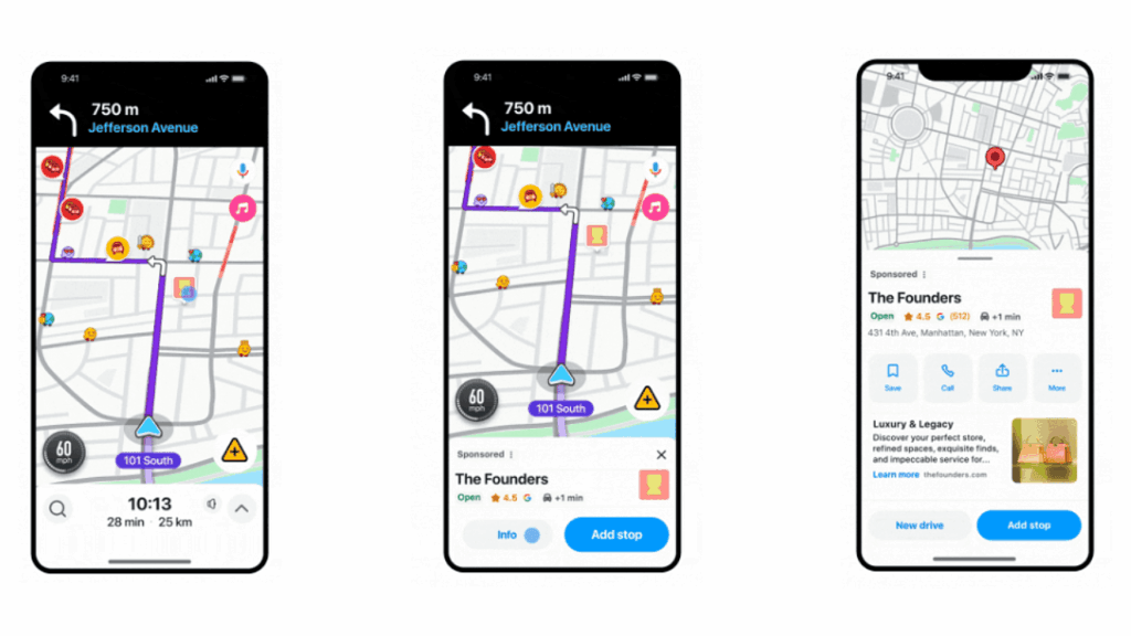 Three smartphone screens showcase a navigation app featuring Waze Ads, a map with route details, driving directions, hazard icons, and a highlighted location called "The Founders" promoting in-store visits with additional information.
