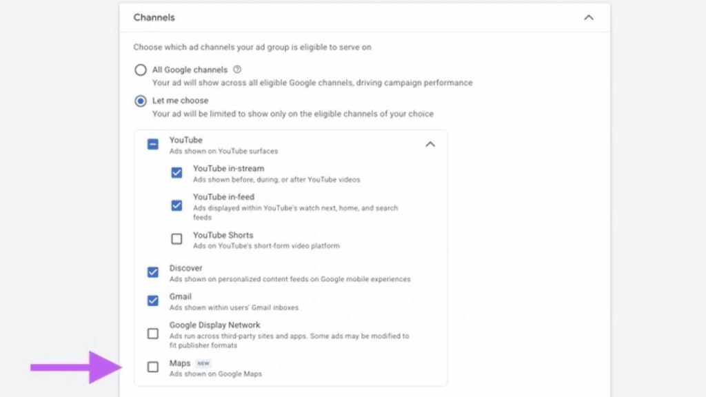 Screenshot of a Google Ads interface showing channel selection options for AI search intent optimization. Options include YouTube, Discover, Gmail, Google Display Network, and Maps. “Let me choose” is selected with a purple arrow pointing to the “Maps” checkbox.