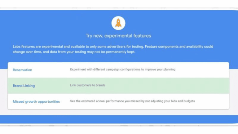 A blue and white interface screen titled “Try new, experimental features” lists three options: Reservation, Brand Linking, and Missed growth opportunities—each with a brief description for users looking to experiment with the latest Google Ads tools.