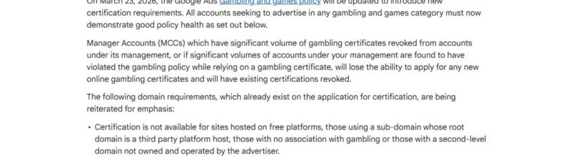 Screenshot of a Google support page titled "Update to Gambling and Games Policy: Gambling and Games Certification Eligibility Update (March 2026)," outlining new Google Gambling Certification requirements for advertisers effective March 23, 2026.