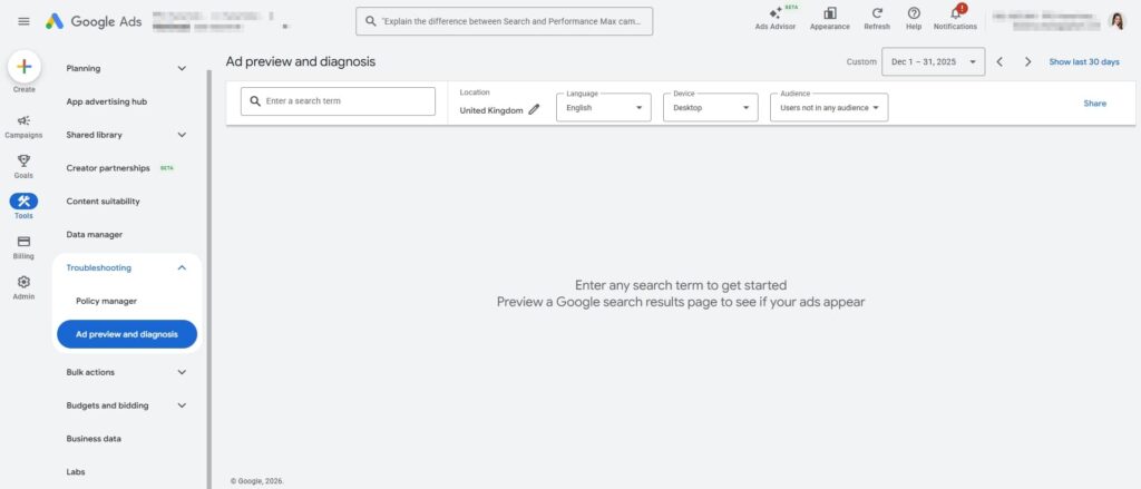 Screenshot of the Google Ads “Ad preview and diagnosis” page, where you can see ads as they appear in other countries, with filters for location, language, and device above an empty area prompting you to enter a search term to get started.